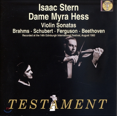 Isaac Stern / Myra Hess 브람스 / 슈베르트 / 퍼거슨 / 베토벤: 바이올린 소나타 (Brahms / Schubert / Ferguson / Beethoven: Violin Sonata)