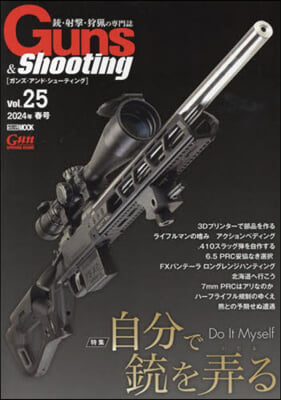 Guns&amp;Shooting Vol.25 