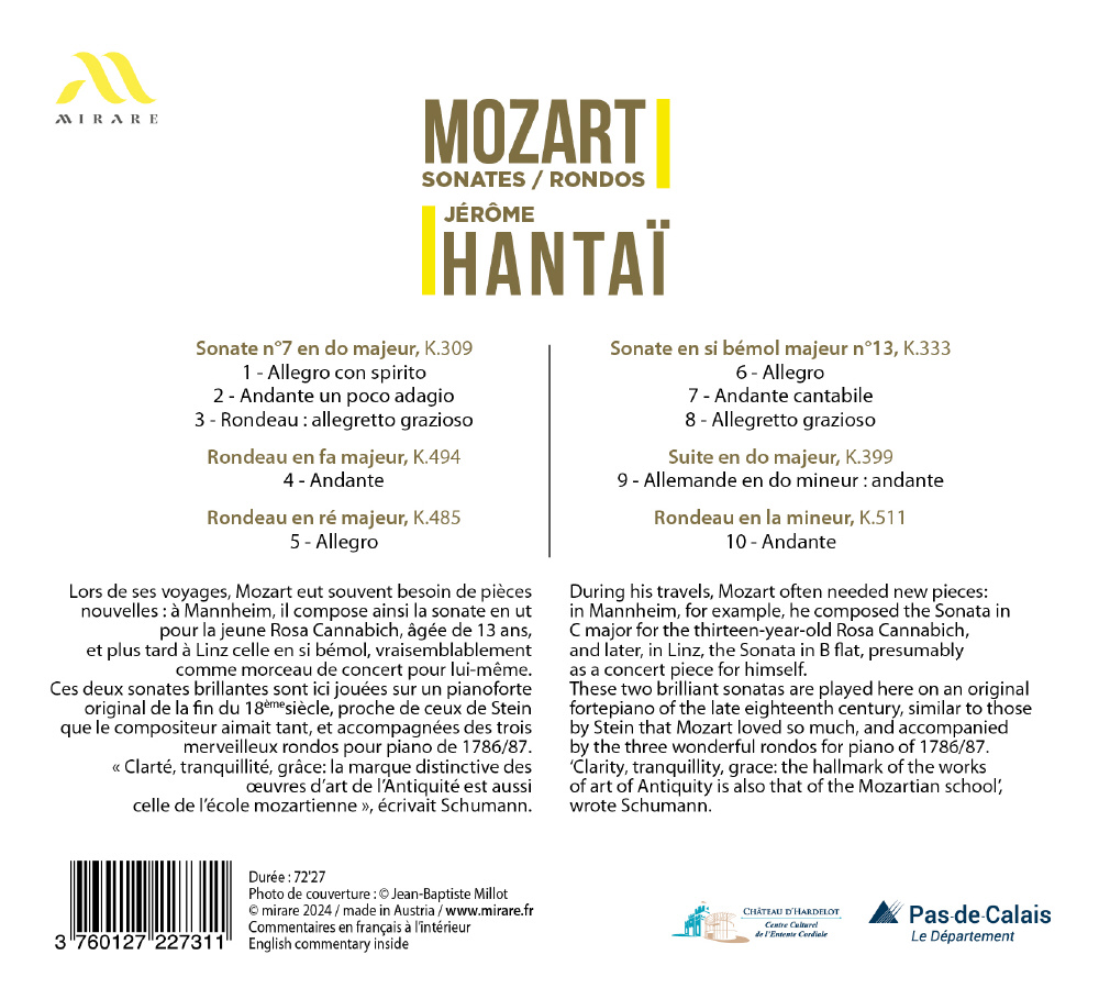 Jerome Hantai 모차르트: 피아노 소나타 7,13번 / 론도 (Mozart: Piano Sonata K.309 & K.333, Rondo K.494 & K.485 & K.511)