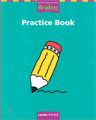 Houghton Mifflin Reading 1.1-1.2 : Practice book