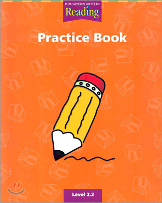 Houghton Mifflin Reading 2.2 : Practice book