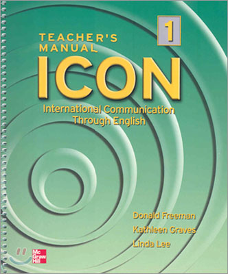 Icon 1 Teacher&#39;s Manual: International Communication Through English (Paperback, Teacher&#39;s)