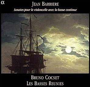 Bruno Cocset 장 바리에르: 첼로와 바소 콘티누오를 위한 소나타 (Jean Barriere: Sonata for Violoncello)