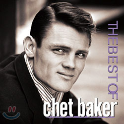 Chet Baker - The Best of Chet Baker