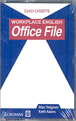 (Workplace English) Office File : Class Cassette