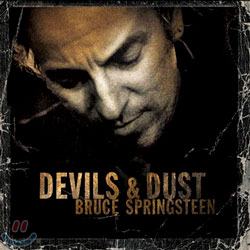 Bruce Springsteen - Devils &amp; Dust