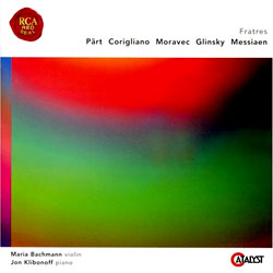 Fratres : Part / Corigliani / Moravec / Glinsky / Messiaen