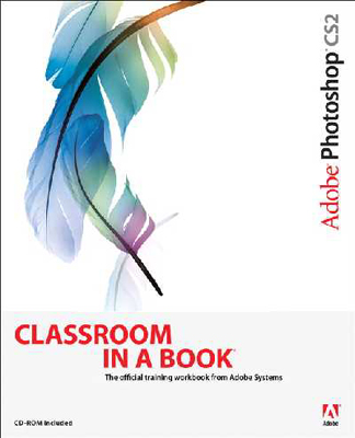 Adobe Photoshop Cs2 Classroom in a Book