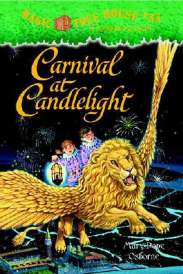 (Magic Tree House #33) Carnival at Candlelight