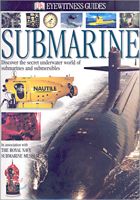 DK Eyewitness Guides : Submarine