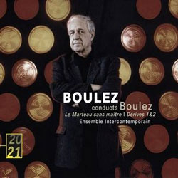 Boulez : Le Marteau Sans MaitreㆍDerive 1 &amp; 2 : Ensemble IntercontemporainㆍBoulez