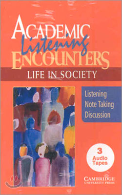 Academic Listening Encounters Life in Society : Tape 3개