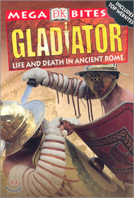 Mega Bites : Gladiator