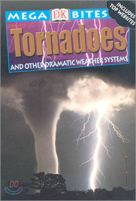 Mega Bites : Tornadoes