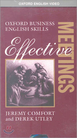 [Oxford Business English Skills] Effective Meetings : Videotape