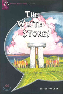 Oxford Bookworms Starters : The white stones