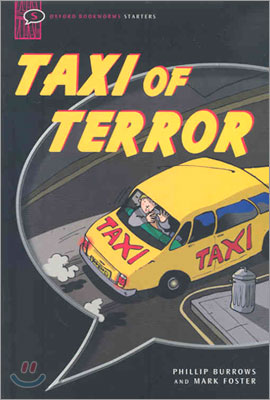 Oxford Bookworms Starters : Taxi of Terror