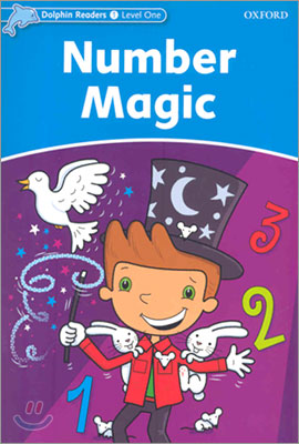 Dolphin Readers: Level 1: 275-Word Vocabularynumber Magic
