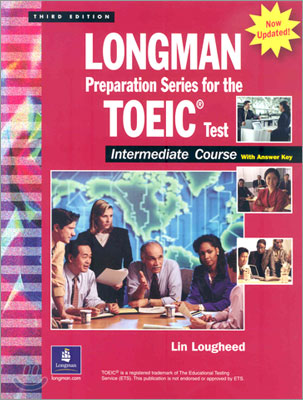 Longman Preparation Series for the TOEIC Test : Intermediate Course with CD (답지 포함)