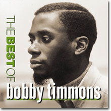 Bobby Timmons - The Best of Bobby Timmons