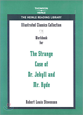 Illustrated Classics Collection : The Strange case of Dr. Jekyll and Mr. Hyde (WORKBOOK)