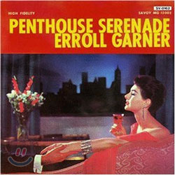 Erroll Garner - Penthouse Serenade