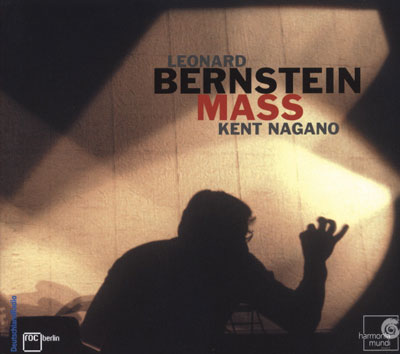 Kent Nagano 레너드 번스타인: 미사 (Leonard Bernstein: Mass) 켄트 나가노
