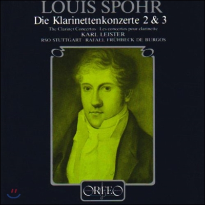 Karl Leister 슈포어: 클라리넷 협주곡 2번 3번 (Spohr: Clarinet Concertos 2 & 3)