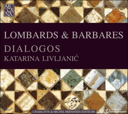 Ensemble Dialogos 롬바르드와 바바리안 (Lombards & Barbares)