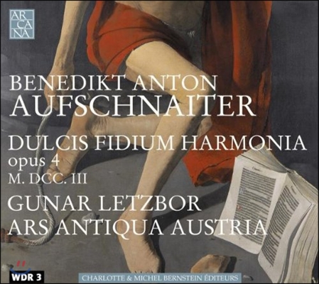 Gunar Letzbor 압슈나이터: 바이올린 소나타 - 교회 소나타 (Aufschnaiter: Dulcis Fidium Harmonia Op.4)