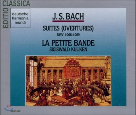 Sigiswald Kujiken 바흐: 모음곡 (서곡) (Bach: Suites BWV 1066-1069)