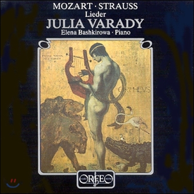 Julia Varady 모차르트 / 슈트라우스: 가곡집 - 율리아 바라디 (Mozart / R. Strauss: Lieder)