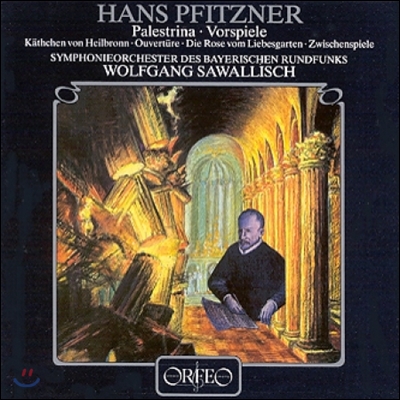 Wolfgang Sawallisch 한스 피츠너: 팔레스트리나, 전주곡 (Hans Pfitzner: Palestrina, Vorspiele)
