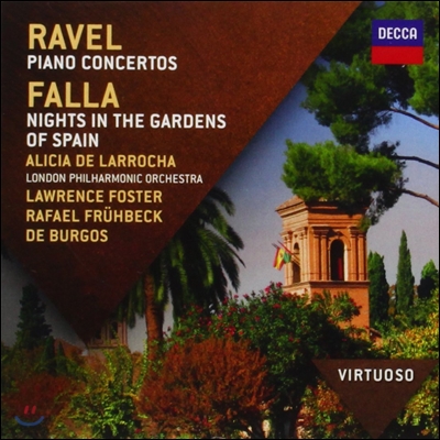 Alicia de Larrocha 라벨: 피아노 협주곡 / 파야: 스페인 정원의 밤 (Ravel: Piano Concertos / Falla: Nichts in the Gardens of Spain)