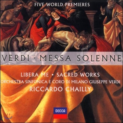 Riccardo Chailly 베르디: 종교음악 - 장엄미사, 리베라 메 (Verdi: Sacred Works - Messa Solenne, Libera Me)