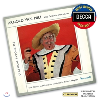 Arnold Van Mill 반 밀의 오페라 아리아 (Favourite Opera Arias)