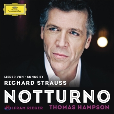 Thomas Hampson 노투르노 - 토마스 햄슨의 리하르트 슈트라우스 리사이틀 (Notturno - R. Strauss Lieder)