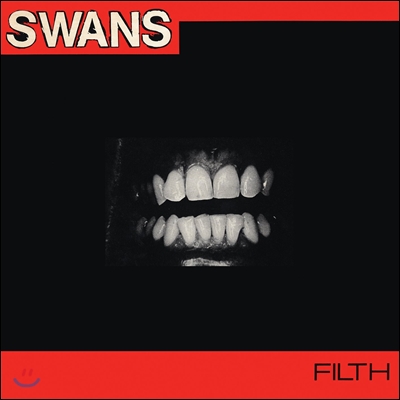 Swans (스완스) - Filth [LP]