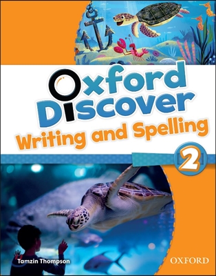 Oxford Discover 2: Writing & Spelling Book