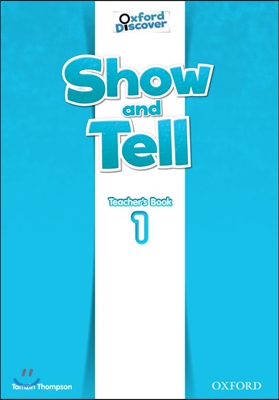 Show and Tell: Level 1: Teachers Book