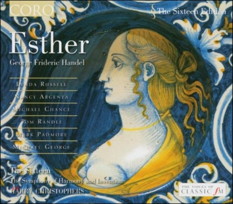 The Sixteen 헨델 : 에스더 1718 버전 (Handel : Esther)