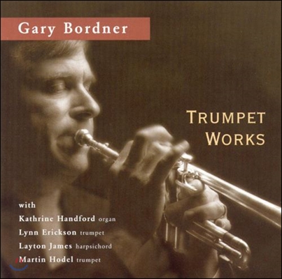 Gary Bordner 트럼펫 작품집 (Trumpete Works)