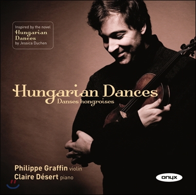 Philippe Graffin 헝가리안 댄스 (Hungarian Dances)