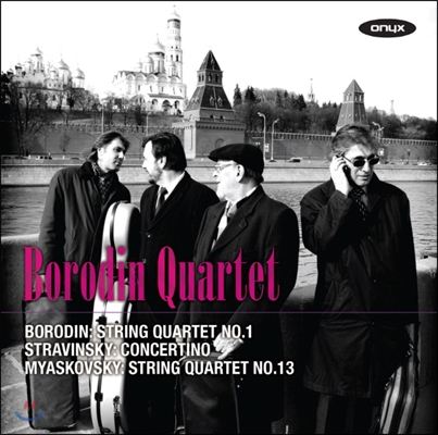 Borodin Quartet 보로딘: 현악사중주 1번 / 스트라빈스키: 콘체르티노 / 미아코프스키: 현악사중주 13번 (Borodin: String Quartet No.1 / Stravinsky: Concertino / Myaskovsky: String Quartet No.13)