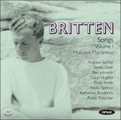 Malcolm Martineau 브리튼: 가곡 1집 (Britten: Complete Songs Vol.1)