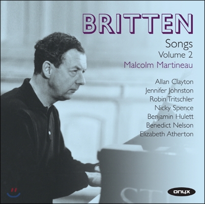 Malcolm Martineau 브리튼: 가곡 2집 (Britten: Complete Songs Vol.2)