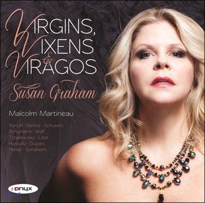 Susan Graham 여성의 노래 (Virgins, Vixens, Viragos)