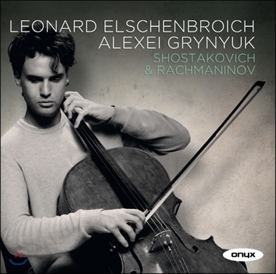 Leonard Elschenbroich 쇼스타코비치 / 라흐마니노프: 첼로 소나타 (Shostakovich / Rachmaninov: Cello Sonatas)