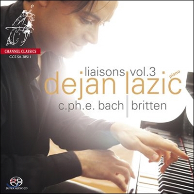 Dejan Lazic 음악적 연결 3집 - 카를 필리프 에마누엘 바흐 / 브리튼 (Liaisons Vol.3 - C.P.E. Bach / Britten) 데얀 라지치