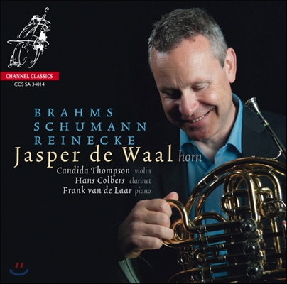 Jasper De Waal 브람스: 호른 트리오 / 슈만: 아다지오와 알레그로 (Brahms: Horn Trio Op.40 / Schumann: Adagio and Allegro Op.70 / Reinecke: Horn Trio)